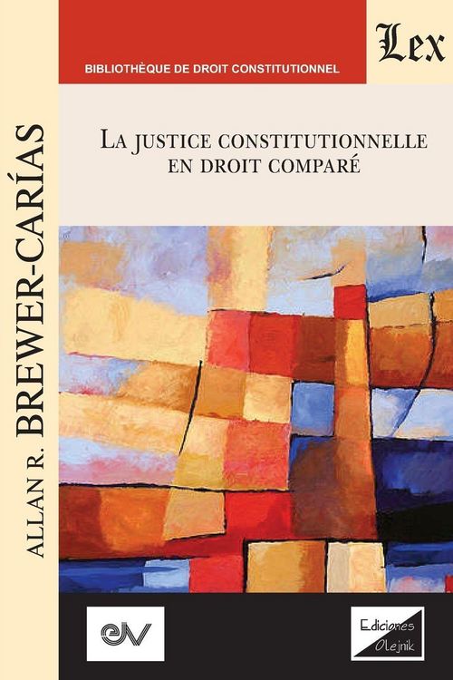 Produktbild: LA JUSTICE CONSTITUTIONNELLE EN DROIT COMPR&Eacute;. Text pour une s&eacute;rie de conf&eacute;rences, Aix-en-Provence 1992