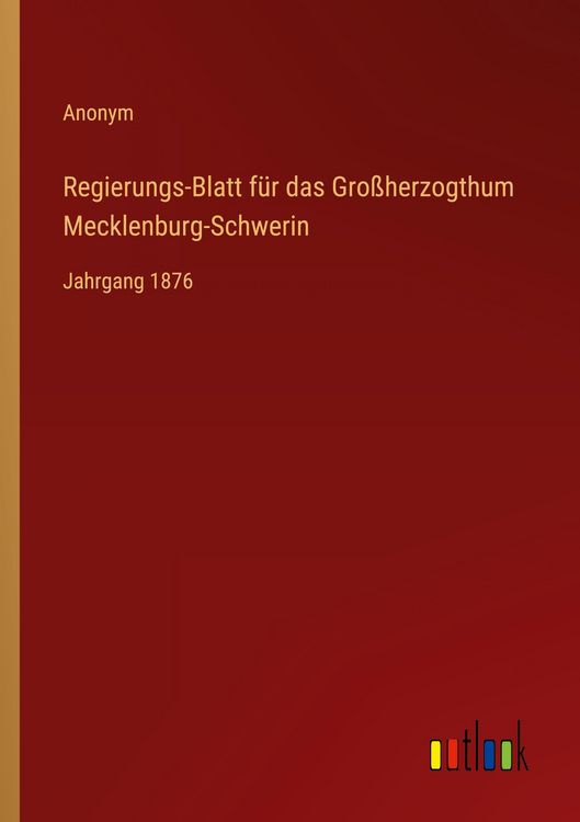 Produktbild: Regierungs-Blatt f&uuml;r das Gro&szlig;herzogthum Mecklenburg-Schwerin