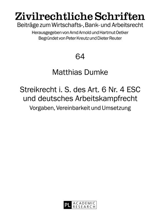 Produktbild: Streikrecht i. S. des Art. 6 Nr. 4 ESC und deutsches Arbeitskampfrecht