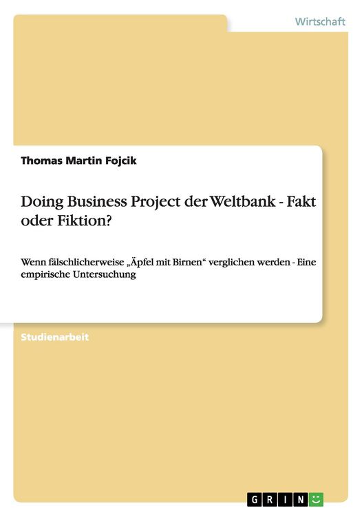 Produktbild: Doing Business Project der Weltbank - Fakt oder Fiktion?