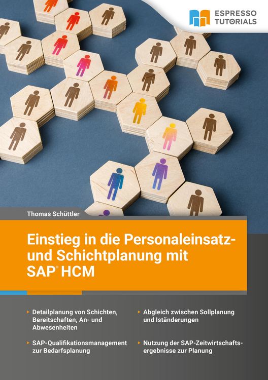 Produktbild: Einstieg in die Personaleinsatz- und Schichtplanung mit SAP HCM