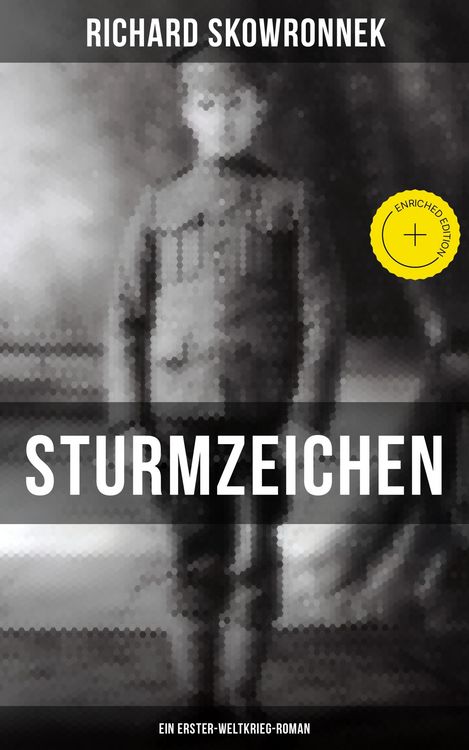 Produktbild: Sturmzeichen (Ein Erster-Weltkrieg-Roman)