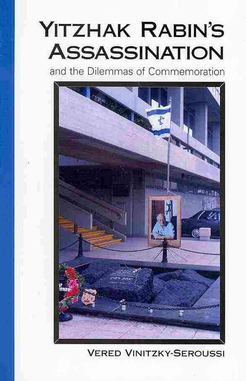 Produktbild: Yitzhak Rabin's Assassination and the Dilemmas of Commemoration