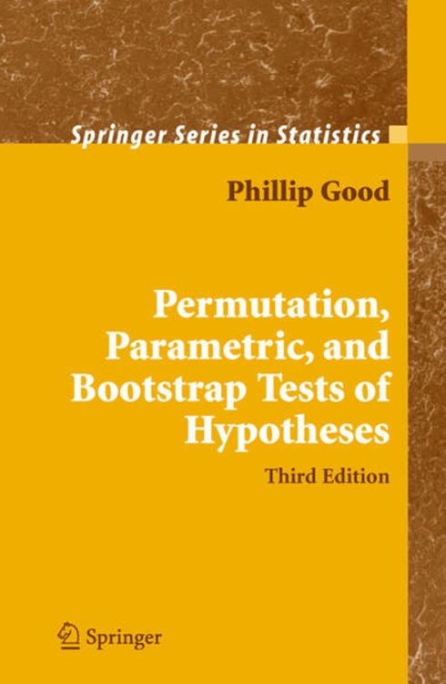 Produktbild: Permutation, Parametric, and Bootstrap Tests of Hypotheses