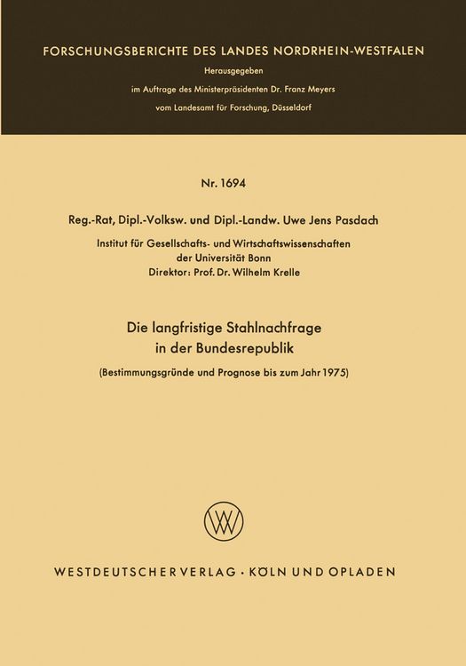 Produktbild: Die langfristige Stahlnachfrage in der Bundesrepublik