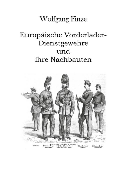 Produktbild: Europ&auml;ische Vorderlader-Dienstgewehre und ihre Nachbauten