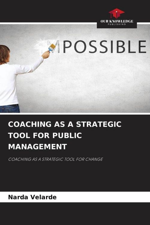 Produktbild: COACHING AS A STRATEGIC TOOL FOR PUBLIC MANAGEMENT