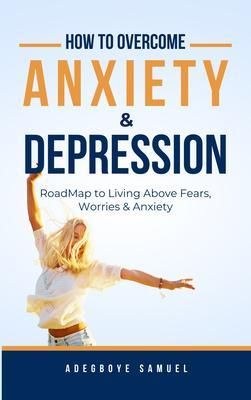 Produktbild: How to Overcome Anxiety & Depression