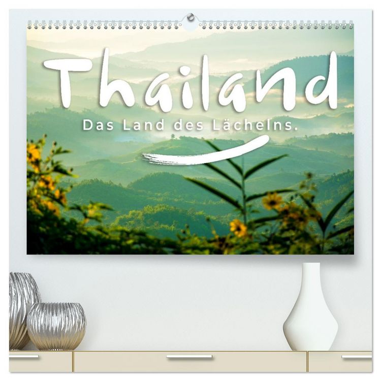 Produktbild: Thailand - Das Land des L&auml;chelns. (hochwertiger Premium Wandkalender 2026 DIN A2 quer), Kunstdruck in Hochglanz