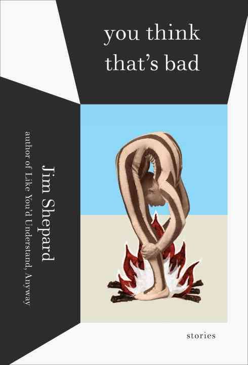 Produktbild: You Think That's Bad: Stories