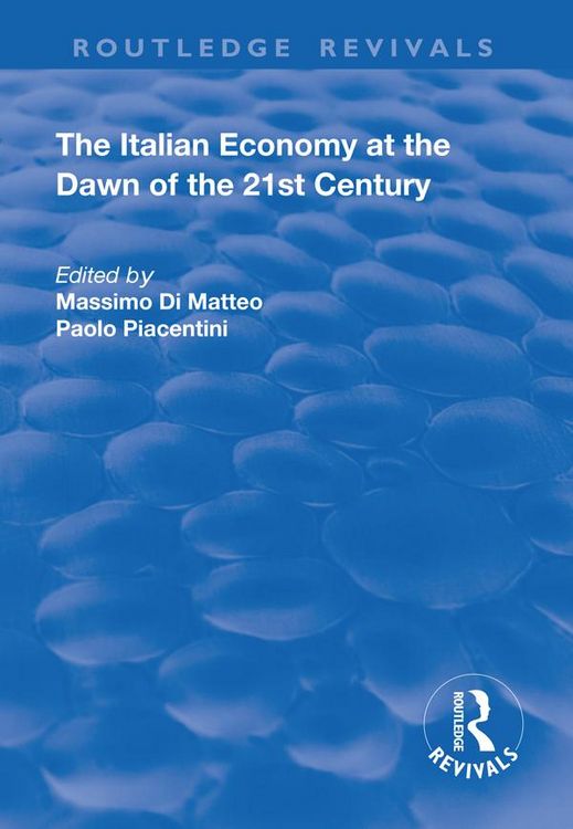 Produktbild: The Italian Economy at the Dawn of the 21st Century