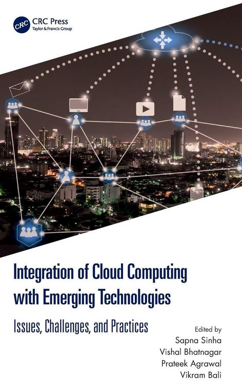 Produktbild: Integration of Cloud Computing with Emerging Technologies
