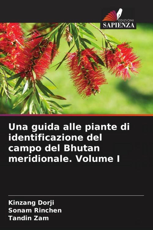 Produktbild: Una guida alle piante di identificazione del campo del Bhutan meridionale. Volume I