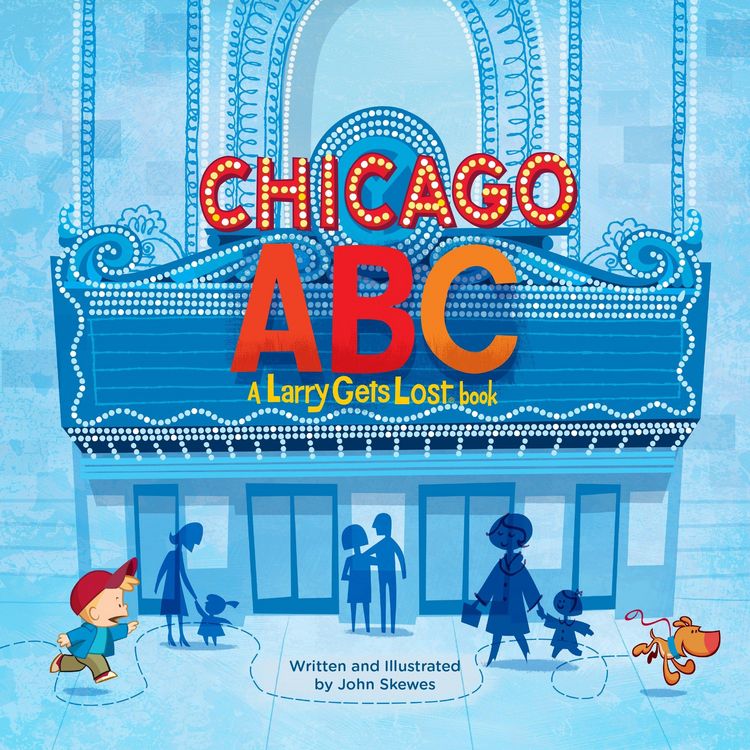 Produktbild: Chicago Abc: A Larry Gets Lost Book