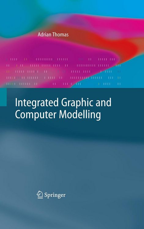 Produktbild: Integrated Graphic and Computer Modelling