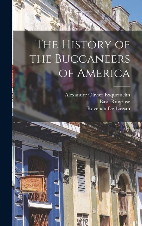 Produktbild: The History of the Buccaneers of America