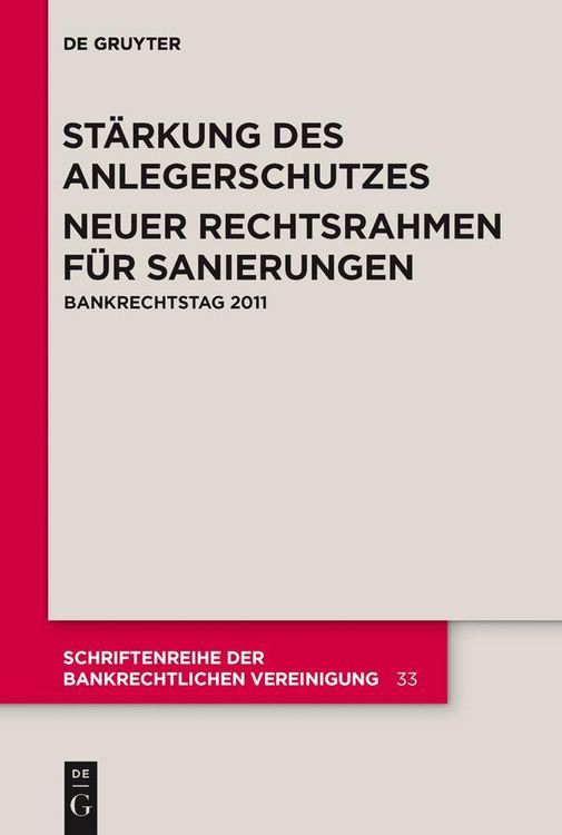Produktbild: St&auml;rkung des Anlegerschutzes. Neuer Rechtsrahmen f&uuml;r Sanierungen.