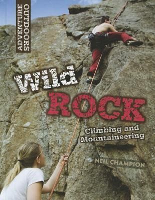 Produktbild: Wild Rock Climbing and Mountaineering