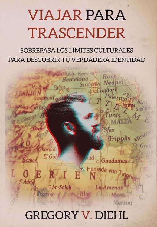 Produktbild: Viajar para Trascender (Travel as Transformation): Sobrepasa los Limites Culturales para Descubrir tu Verdadera Identidad