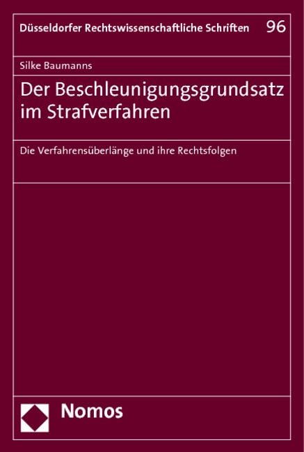 Produktbild: Der Beschleunigungsgrundsatz im Strafverfahren