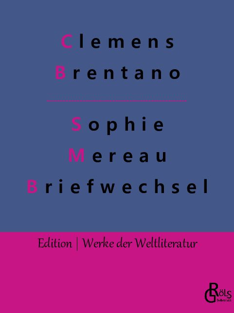 Produktbild: Sophie Mereau Briefwechsel
