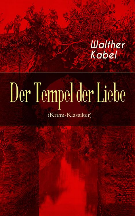 Produktbild: Der Tempel der Liebe (Krimi-Klassiker)