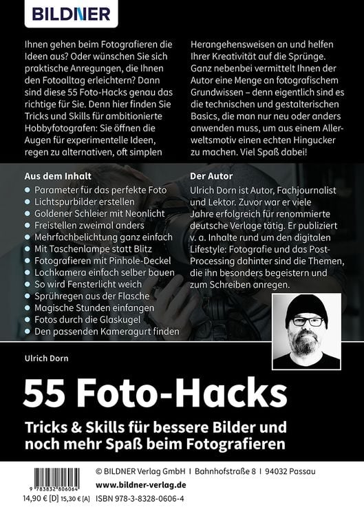 Produktbild: 55 Foto-Hacks &ndash; Tricks & Skills f&uuml;r bessere Bilder und noch mehr Spa&szlig; beim Fotografieren