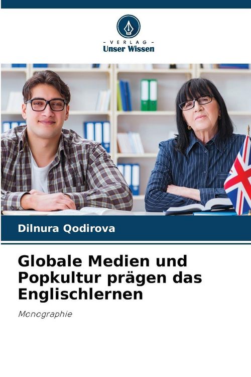 Produktbild: Globale Medien und Popkultur pr&auml;gen das Englischlernen