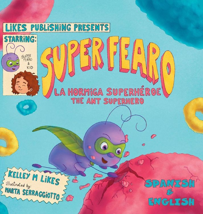 Produktbild: Super Fearo la Hormiga Superh&eacute;roe = Super Fearo The Ant Superhero