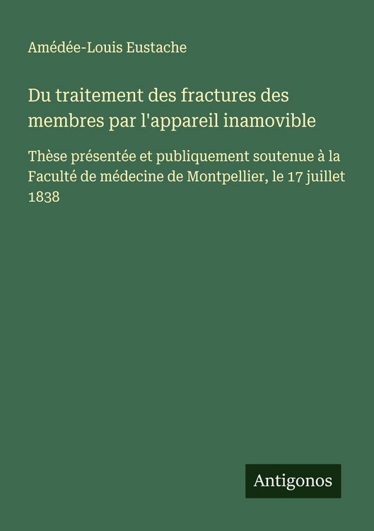 Produktbild: Du traitement des fractures des membres par l'appareil inamovible