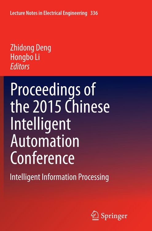 Produktbild: Proceedings of the 2015 Chinese Intelligent Automation Conference