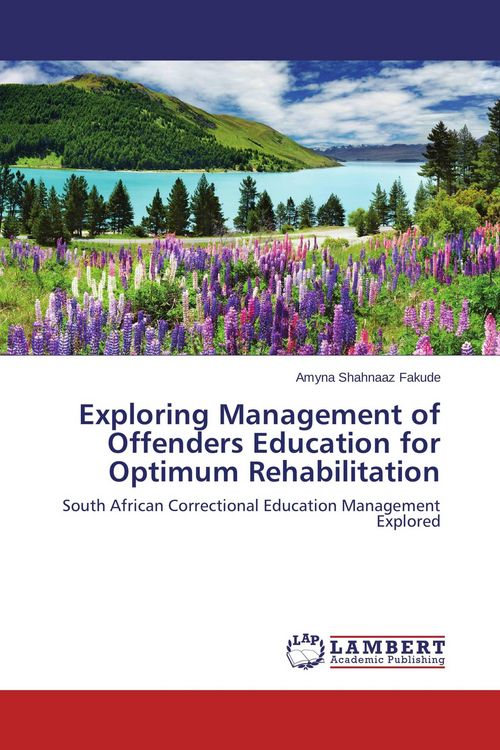 Produktbild: Exploring Management of Offenders Education for Optimum Rehabilitation