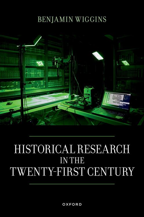 Produktbild: Historical Research in the Twenty-First Century