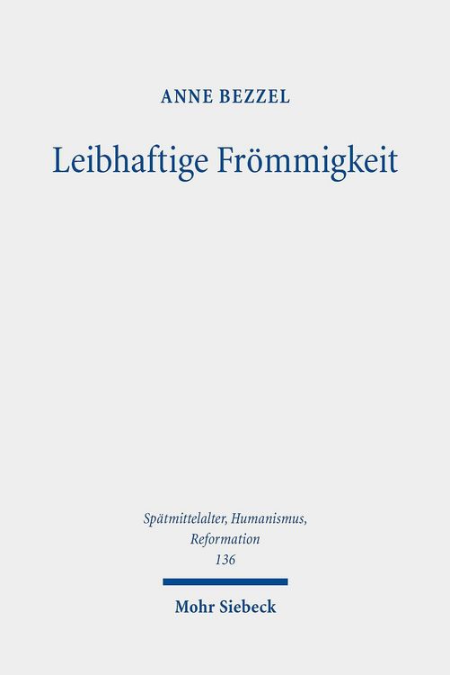 Produktbild: Leibhaftige Fr&ouml;mmigkeit