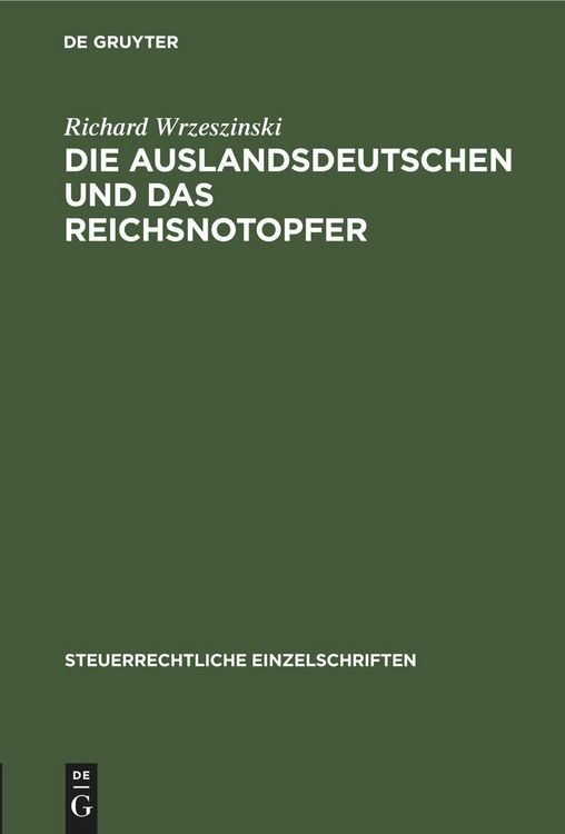 Produktbild: Die Auslandsdeutschen und das Reichsnotopfer
