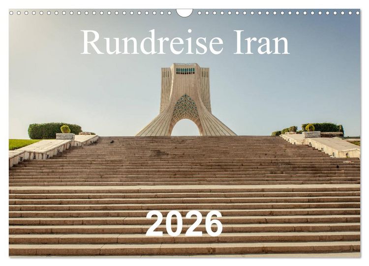 Produktbild: Rundreise Iran (Wandkalender 2026 DIN A3 quer), CALVENDO Monatskalender