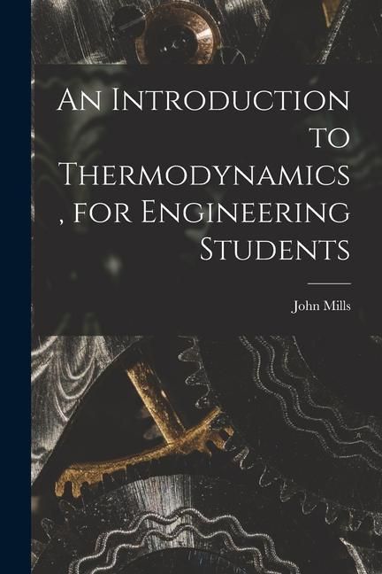 Produktbild: An Introduction to Thermodynamics, for Engineering Students
