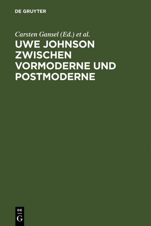 Produktbild: Uwe Johnson zwischen Vormoderne und Postmoderne