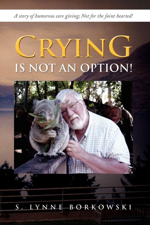 Produktbild: Crying Is Not an Option!