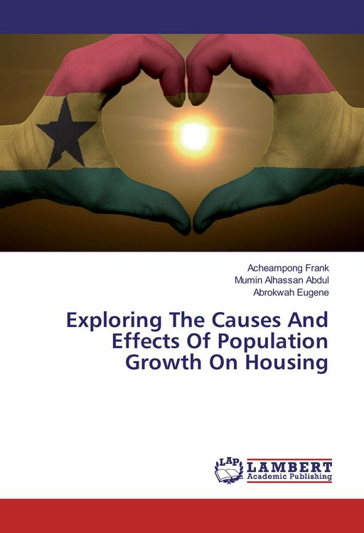 Produktbild: Exploring The Causes And Effects Of Population Growth On Housing