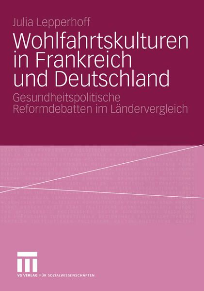 Produktbild: Wohlfahrtskulturen in Frankreich und Deutschland
