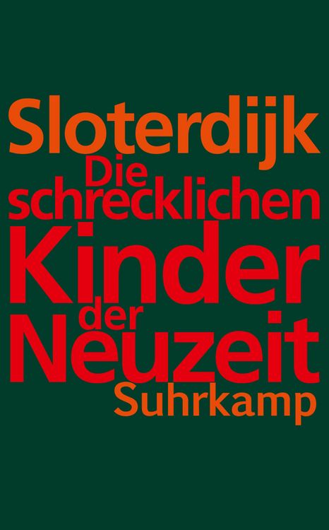 Produktbild: Die schrecklichen Kinder der Neuzeit