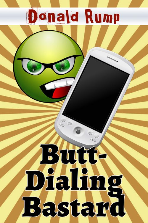 Produktbild: Butt-Dialing Bastard