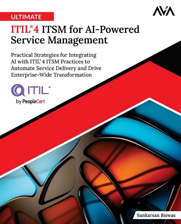 Produktbild: Ultimate ITIL&reg; 4 ITSM for AI-Powered Service Management