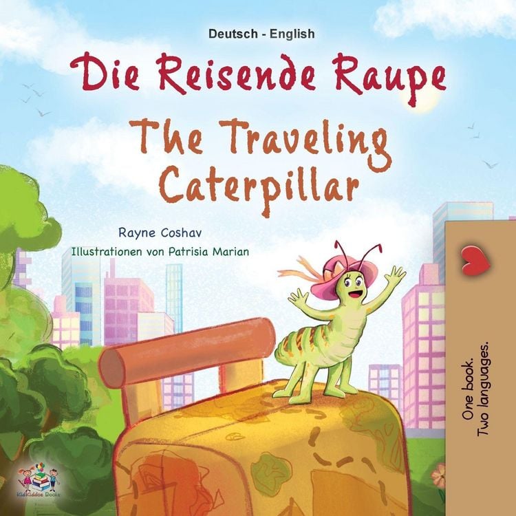 Produktbild: The Traveling Caterpillar (German English Bilingual Book for Kids)