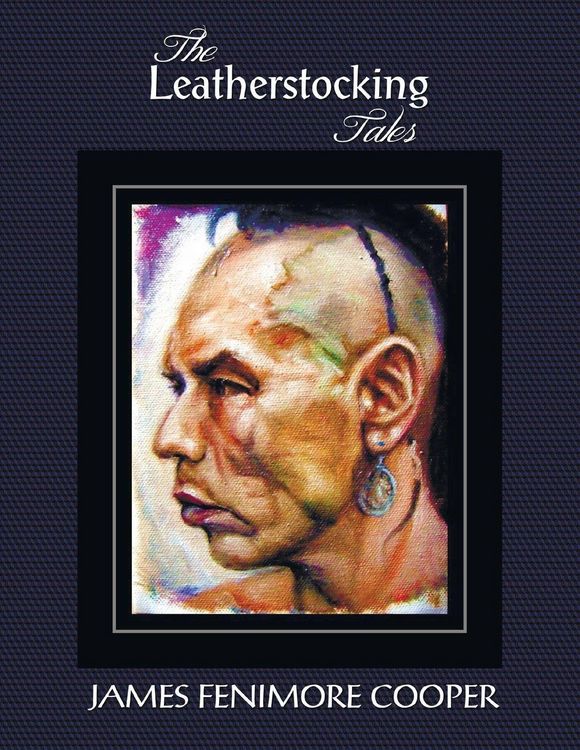Produktbild: The Leatherstocking Tales (Complete and Unabridged)