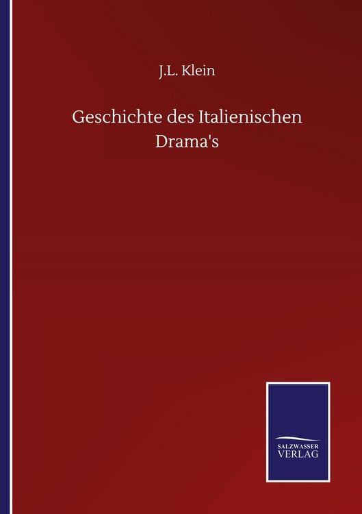 Produktbild: Geschichte des Italienischen Drama's