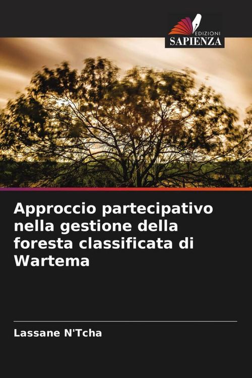 Produktbild: Approccio partecipativo nella gestione della foresta classificata di Wartema