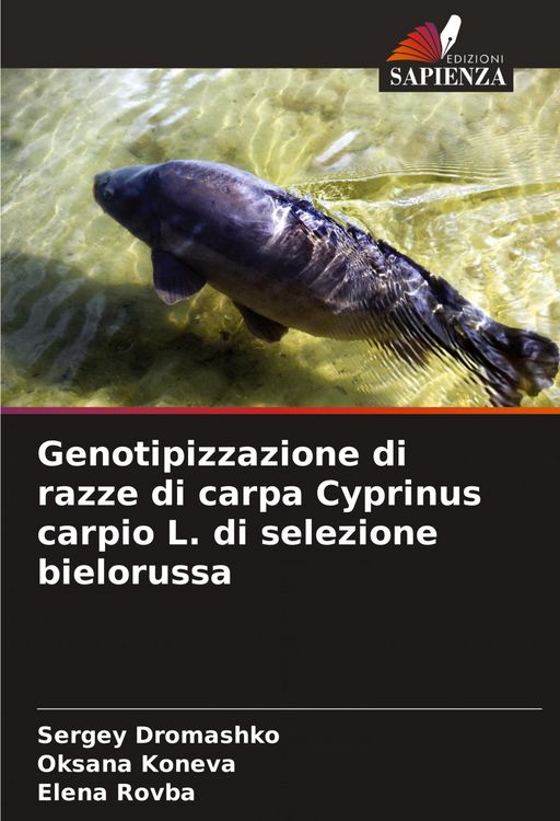 Produktbild: Genotipizzazione di razze di carpa Cyprinus carpio L. di selezione bielorussa