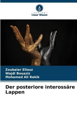 Produktbild: Der posteriore inteross&auml;re Lappen